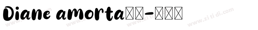 Diane amorta字体字体转换